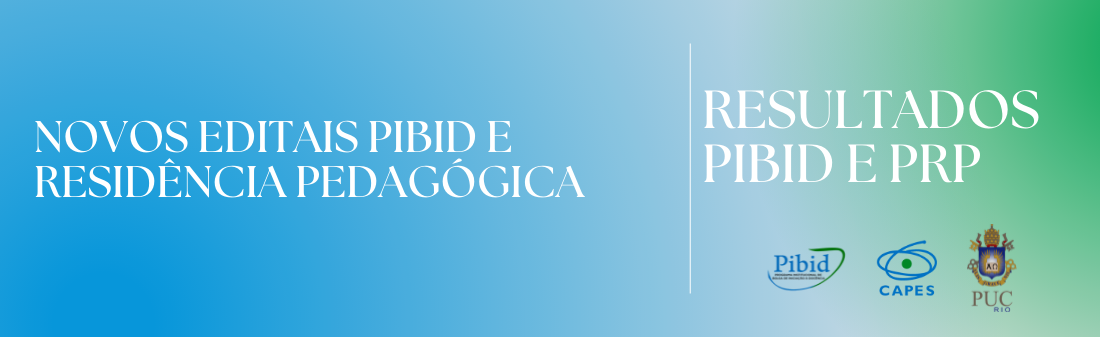 Novos editais PIBID e Residência Pedagógica - Resultados